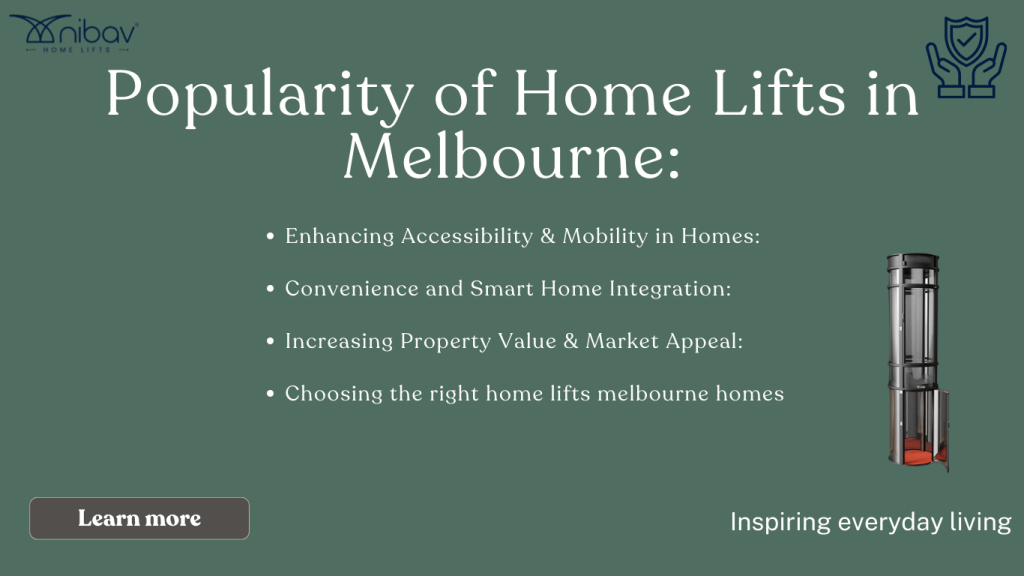 Popularity of Home Lifts in Melbourne